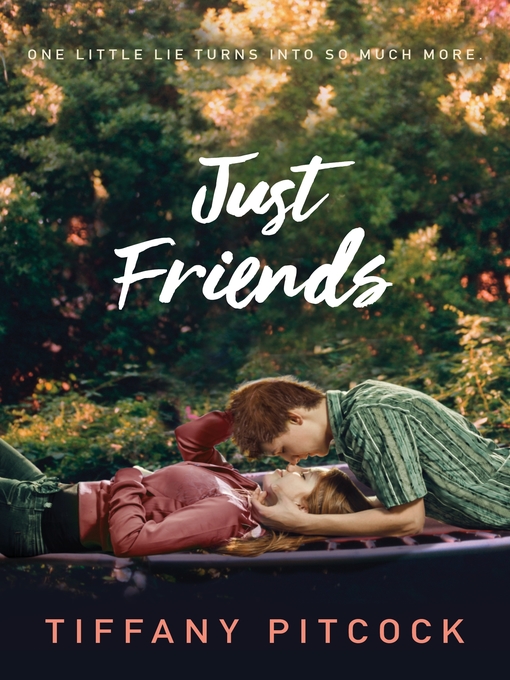 Title details for Just Friends by Tiffany Pitcock - Wait list